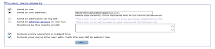 Form options for emailing search results to yourself, addresses on a self-created list, with options to include your name and entity searched in the email